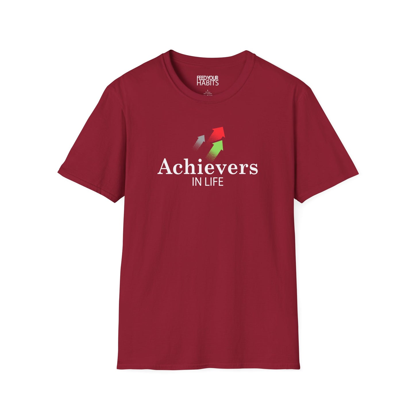 Achievers In Life T-Shirt