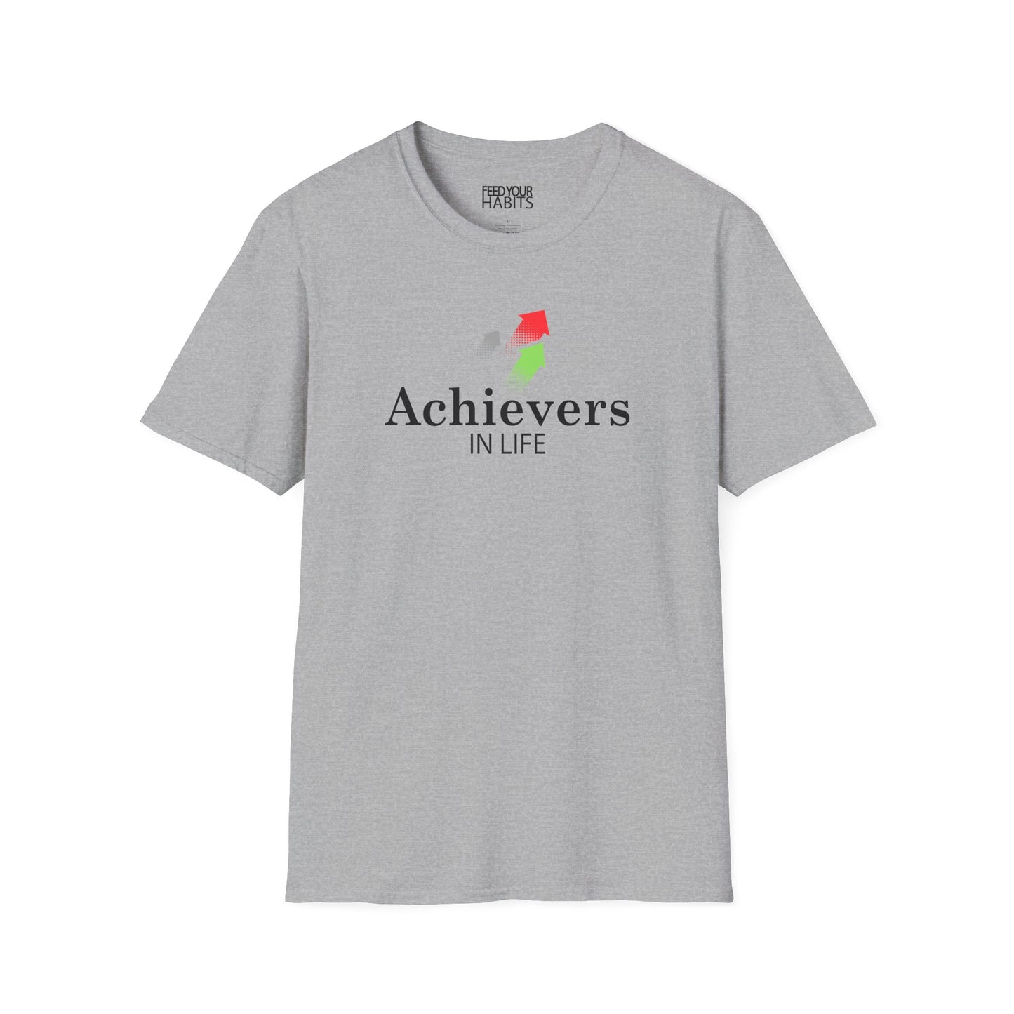 Achievers In Life T-Shirt